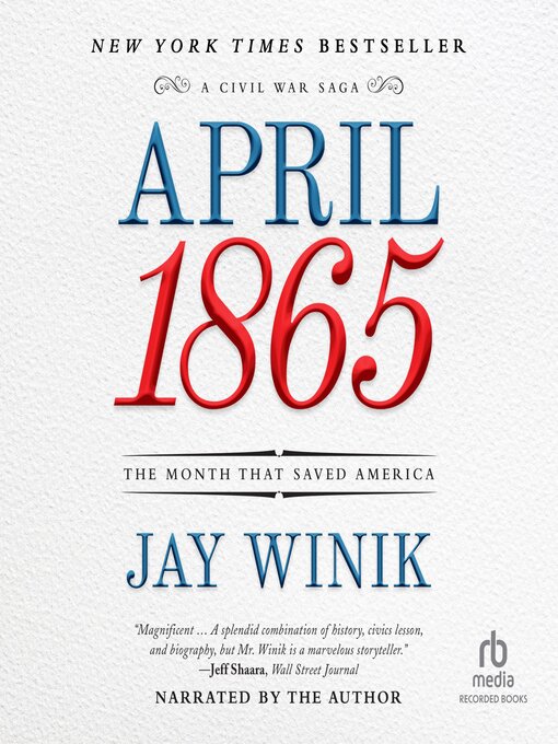 Title details for April 1865 by Jay Winik - Available